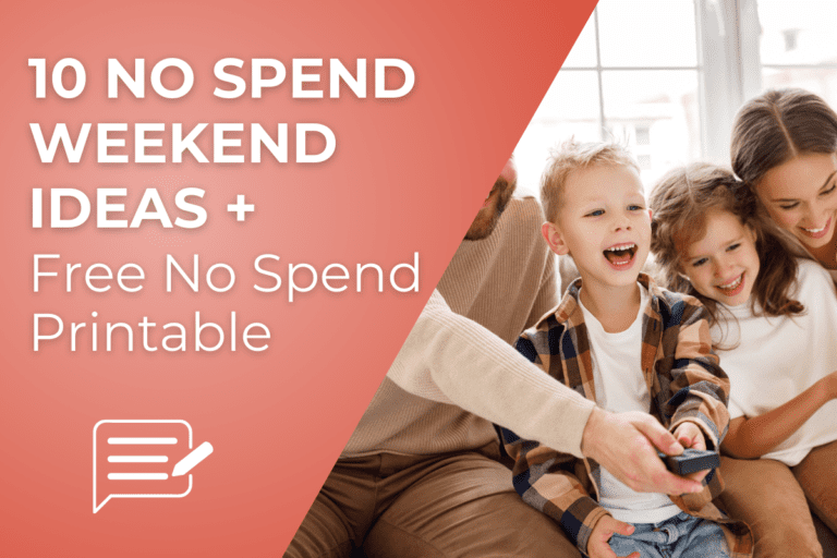 10 No Spend Weekend Ideas (Free No Spend Challenge Printable)